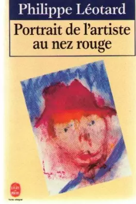 Couverture du produit · Portrait de l'artiste au nez rouge