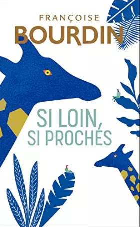 Couverture du produit · Si loin, si proches
