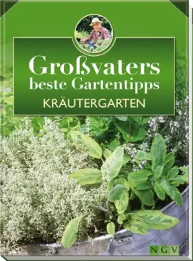 Couverture du produit · Kräutergarten: Großvaters beste Gartentipps