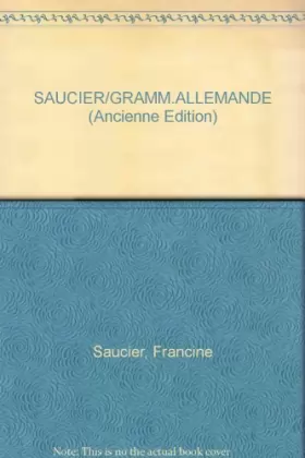 Couverture du produit · SAUCIER/GRAMM.ALLEMANDE    (Ancienne Edition)
