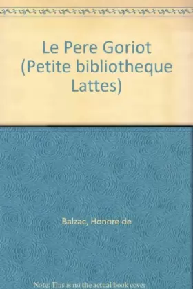 Couverture du produit · Le Pere Goriot