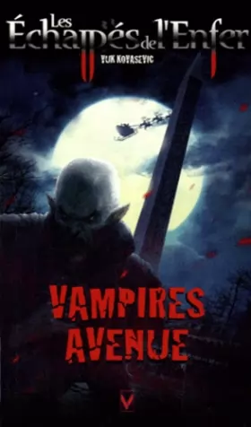 Couverture du produit · Les Echappés de l'Enfer, Tome 7 : Vampires avenue (Welcome to Crossroads)