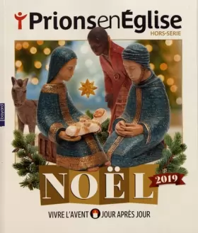 Couverture du produit · Hors-série Prions en Eglise Noël 2019