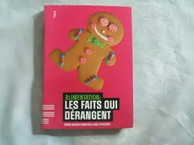 Couverture du produit · Alimentation : Les faits qui dérangent