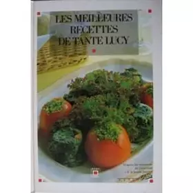 Couverture du produit · Les meilleures recettes de tante Lucy
