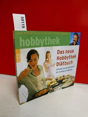 Couverture du produit · Das neue Hobbythek-Diätbuch.