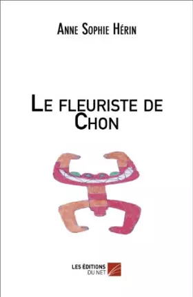 Couverture du produit · Le fleuriste de Chon