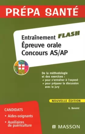 Couverture du produit · Entraînement flash Epreuve orale Concours AS/AP : Méthodologie et exercices