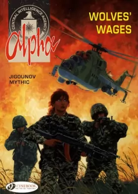 Couverture du produit · Alpha - tome 2 Wolves' Wages (02)