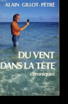 Couverture du produit · Du vent dans la tete : chroniques