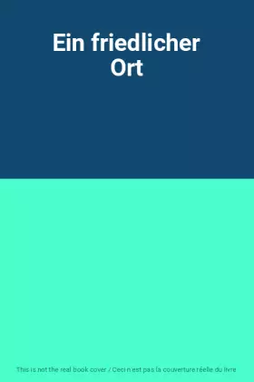 Couverture du produit · Ein friedlicher Ort