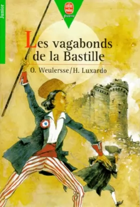 Couverture du produit · Les vagabonds de la Bastille