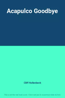 Couverture du produit · Acapulco Goodbye