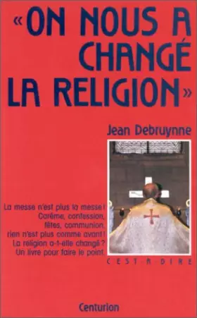 Couverture du produit · On nous a changé la religion