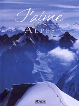 Couverture du produit · J'aime Les Alpes 2000