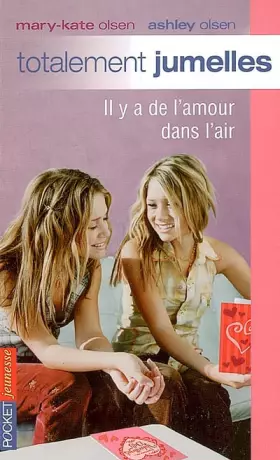 Couverture du produit · Totalement jumelles, Tome 13 : Il y a de l'amour dans l'air