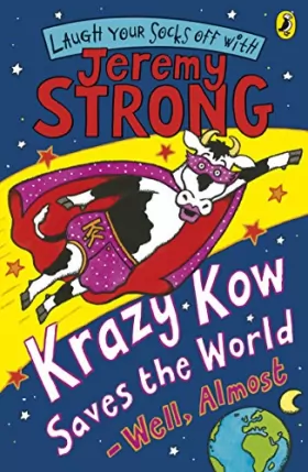 Couverture du produit · Krazy Kow Saves the World - Well, Almost