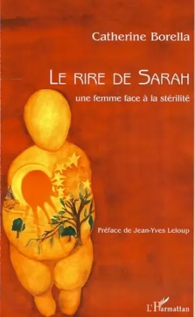Couverture du produit · Rire de Sarah une Femme Face a la Sterilite