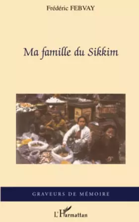 Couverture du produit · Ma famille du Sikkim