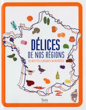 Couverture du produit · DELICES DE NOS REGIONS