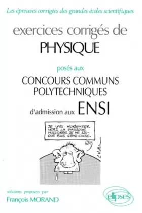 Couverture du produit · Exercices corrigés, physique ENSI, 1990-1994