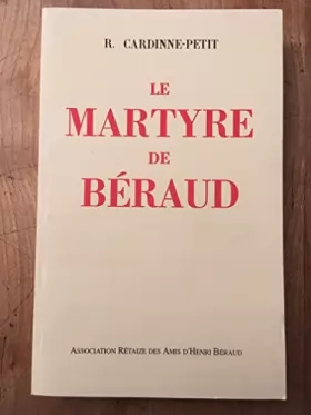 Couverture du produit · Le martyre de Béraud