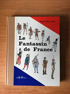 Couverture du produit · Le Fantassin de France