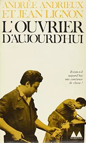 Couverture du produit · Ouvrier d'aujourd'hui