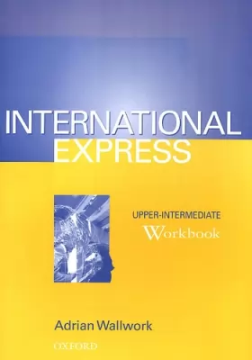 Couverture du produit · International Express Upper-Intermediate. : Workbook