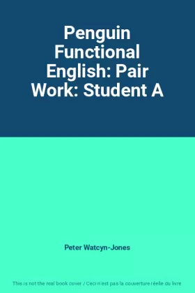 Couverture du produit · Penguin Functional English: Pair Work: Student A