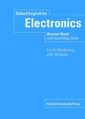 Couverture du produit · Oxford English for Electronics: Answer Book with Teaching Notes