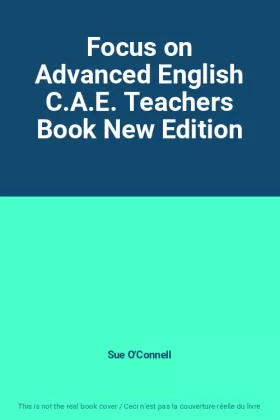 Couverture du produit · Focus on Advanced English C.A.E. Teachers Book New Edition