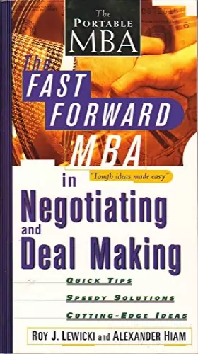 Couverture du produit · The Fast Forward MBA in Negotiating and Deal Making