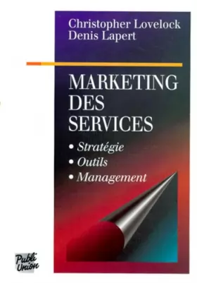Couverture du produit · Marketing des services. Stratégie, outils, management