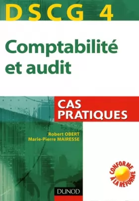 Couverture du produit · DSCG 4 - Comptabilité et audit - Cas pratiques