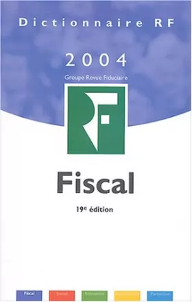 Couverture du produit · Dictionnaire fiscal 2004