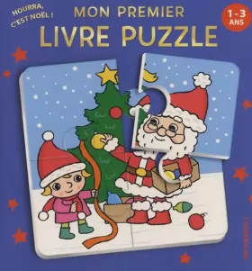 Couverture du produit · Mon premier livre puzzle Hourra c'est Noël! 1-3 ans