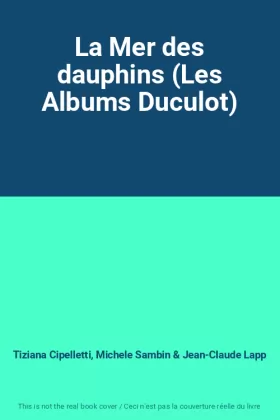 Couverture du produit · La Mer des dauphins (Les Albums Duculot)