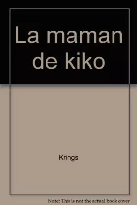 Couverture du produit · La maman de Kiko