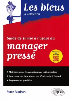 Couverture du produit · Guide de Survie à l'Usage du Manager Pressé