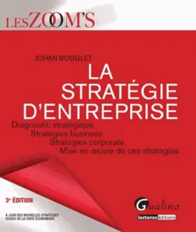 Couverture du produit · Zoom's - La stratégie d'entreprise, 3ème édition