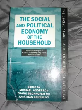Couverture du produit · The Social and Political Economy of the Household