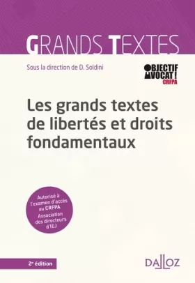 Couverture du produit · Les grands textes de libertés et droits fondamentaux - 2e éd.: Textes officiels sans annotation