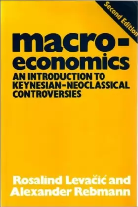 Couverture du produit · Macroeconomics: An Introduction to Keynesian-Neoclassical Controversies