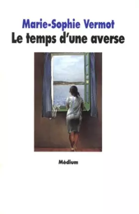 Couverture du produit · Temps d'une averse (le)
