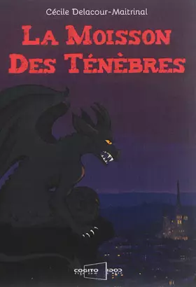Couverture du produit · La moisson des ténèbres
