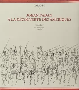 Couverture du produit · Johan Padan à la découverte des Amériques