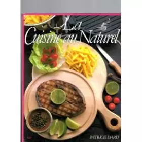 Couverture du produit · La Cuisine au naturel