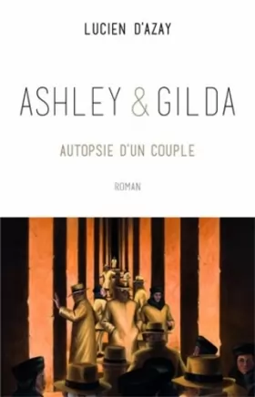 Couverture du produit · Ashley et Gilda: Autopsie d'un couple