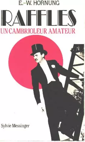 Couverture du produit · Raffles, N° 1 : Un Cambrioleur amateur
